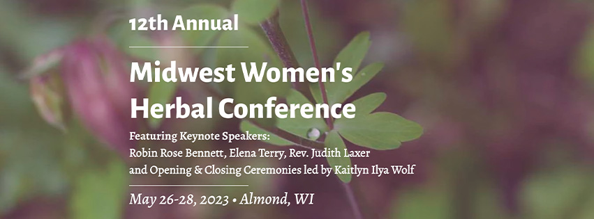 12th Annual Midwest Women's Herbal Conference