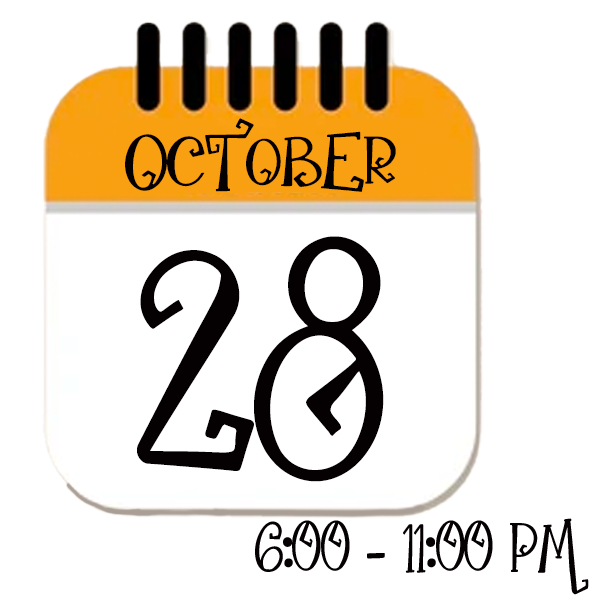 Calendar marking October 28th from 6-11pm