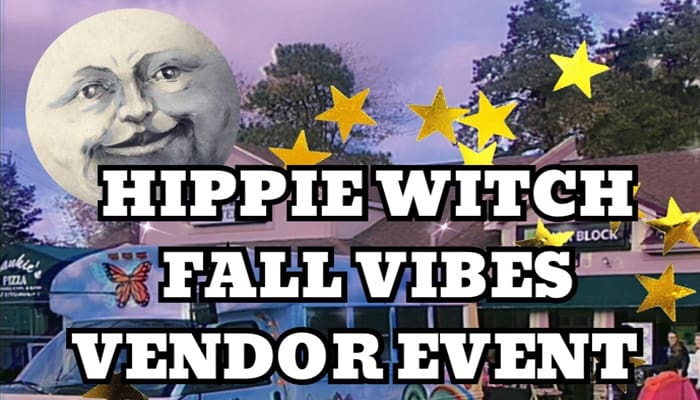 Hippie Witch Fall Vibes Vendor Event